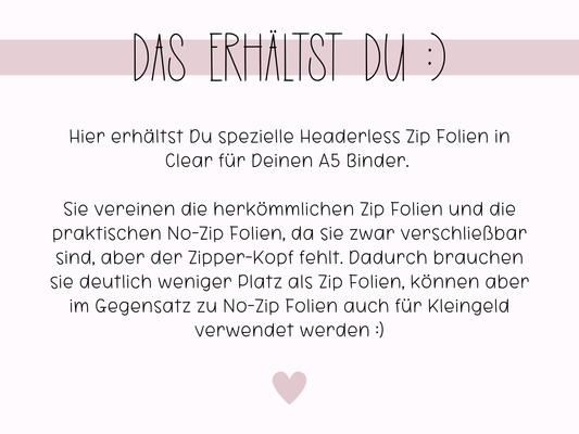A5 Clear Headerless Zip Folien